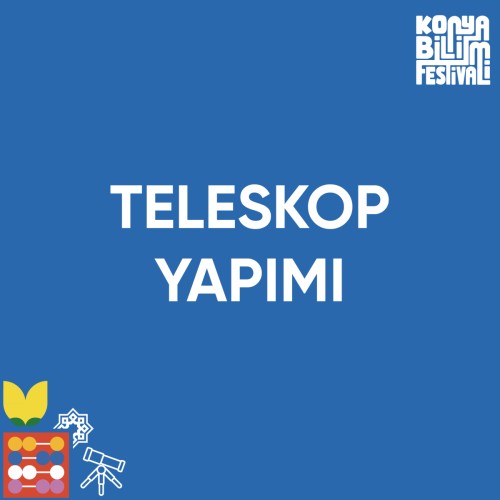 Teleskop Yapımı