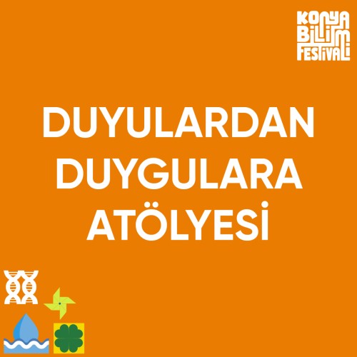 Duyulardan Duygulara Atölyesi